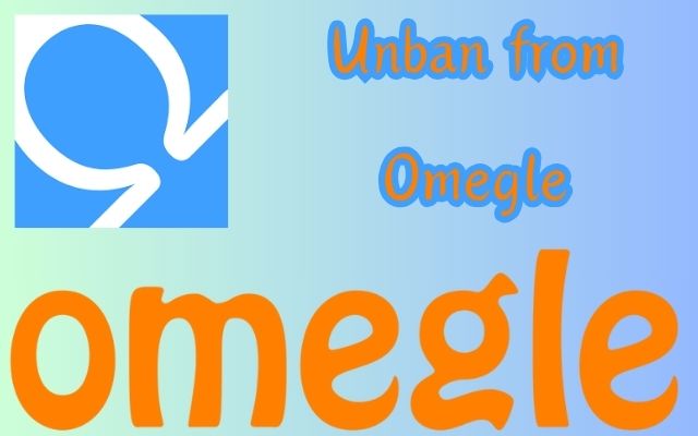 How to Unban from Omegle