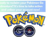How to Get Unbanned from Pokemon Go