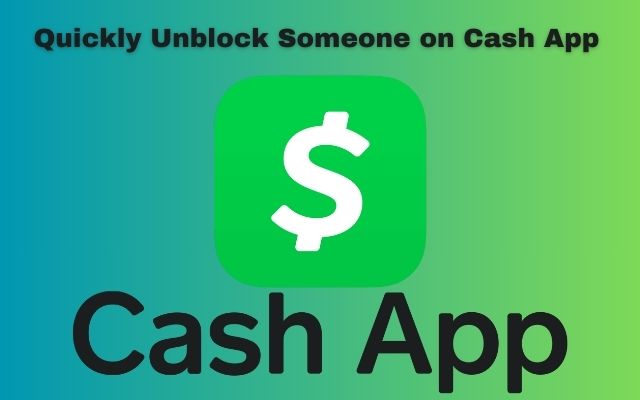 How to Unblock Someone on Cash App