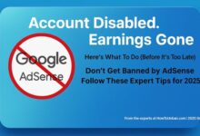 How to Recover or Unban Your Google AdSense Account in 2025